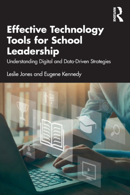 Effective Technology Tools for School Leadership