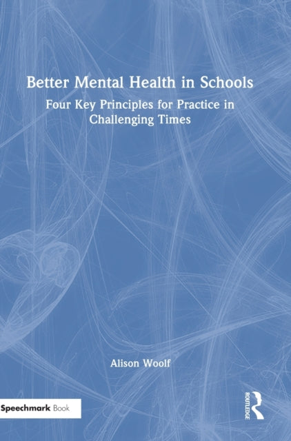 Better Mental Health in Schools