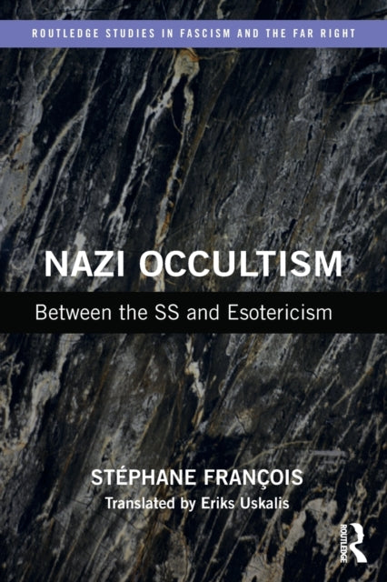 Nazi Occultism - Between the SS and Esotericism