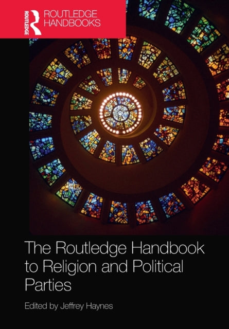 Routledge Handbook to Religion and Political Parties