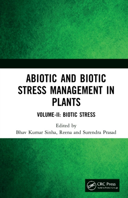Abiotic and Biotic Stress Management in Plants