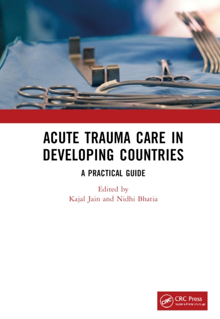 Acute Trauma Care in Developing Countries