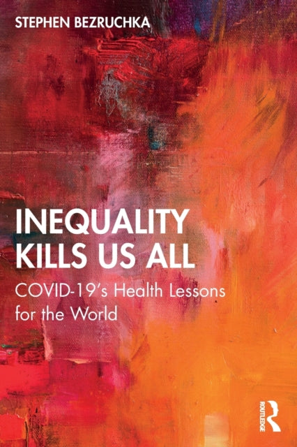 Inequality Kills Us All