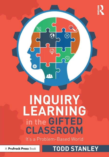 Inquiry Learning in the Gifted Classroom - It's a Problem-Based World