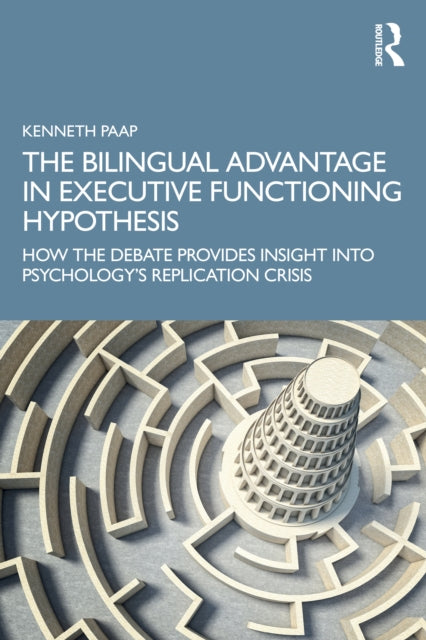 Bilingual Advantage in Executive Functioning Hypothesis