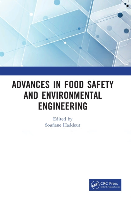 Advances in Food Safety and Environmental Engineering