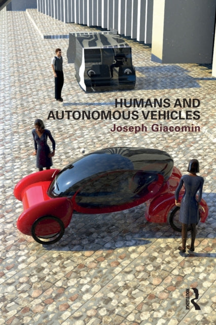 Humans and Autonomous Vehicles