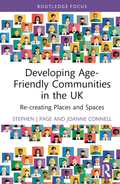 Developing Age-Friendly Communities in the UK