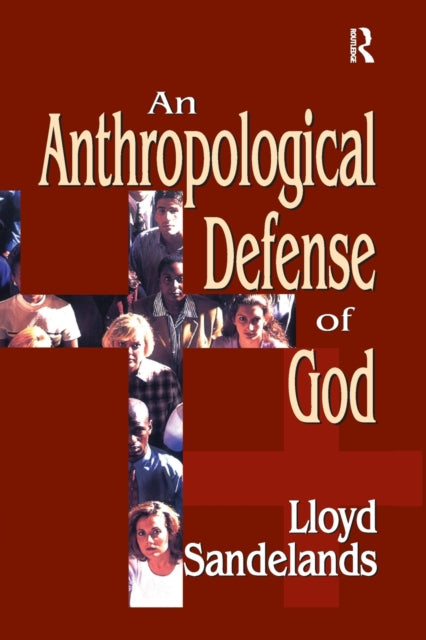 Anthropological Defense of God