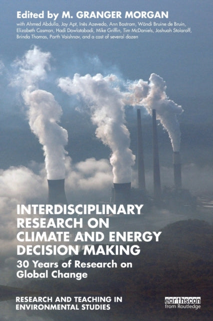 Interdisciplinary Research on Climate and Energy Decision Making