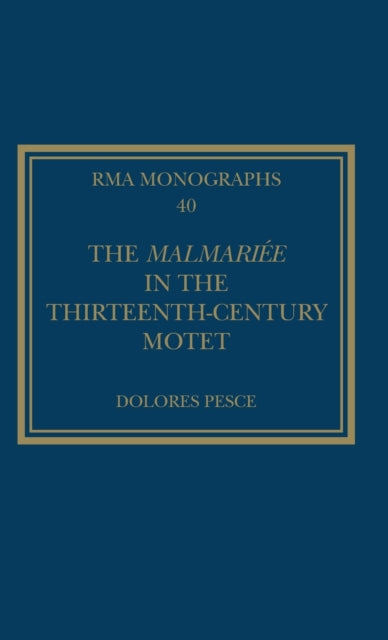 Malmariee in the Thirteenth-Century Motet