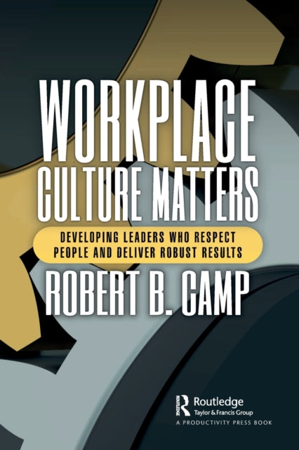 Workplace Culture Matters