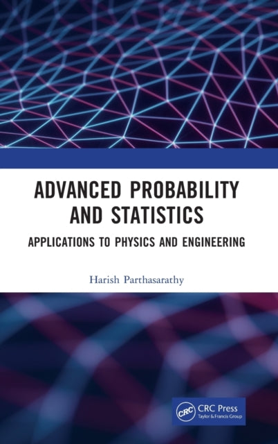 Advanced Probability and Statistics