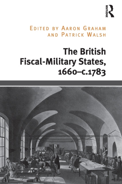 British Fiscal-Military States, 1660-c.1783