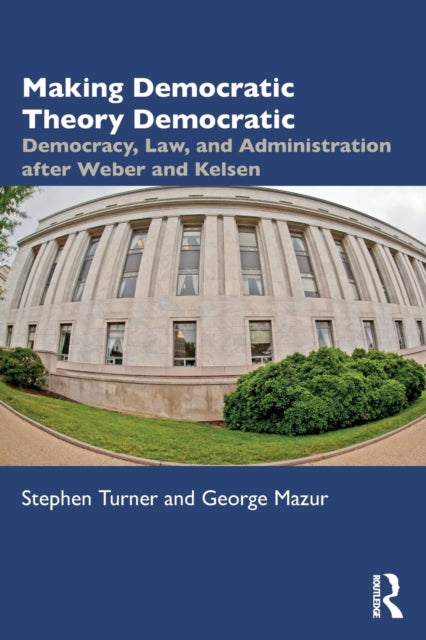 Making Democratic Theory Democratic