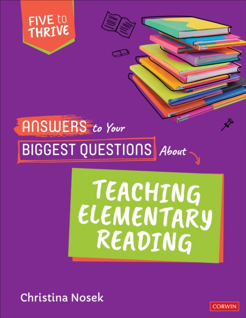 Answers to Your Biggest Questions About Teaching Elementary Reading - Five to Thrive [series]