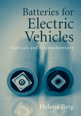 Batteries for Electric Vehicles: Materials and Electrochemistry