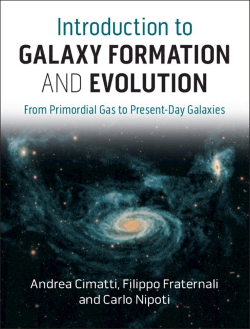 INTRODUCTION TO GALAXY FORMATION AND EVOLUTION