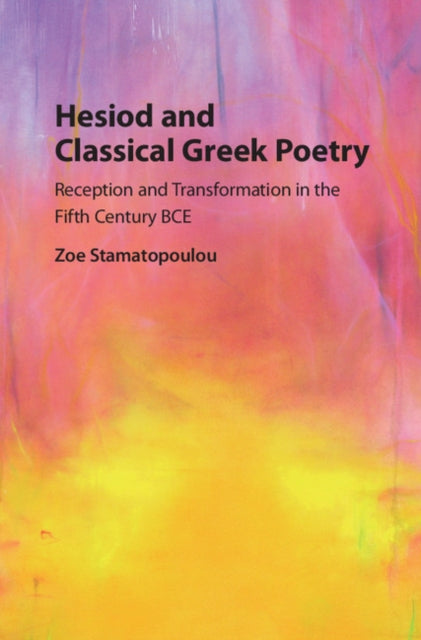 Hesiod and Classical Greek Poetry