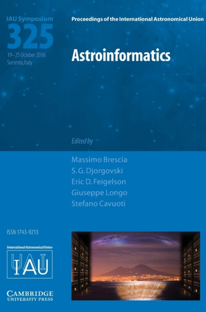 Astroinformatics (IAU S325)