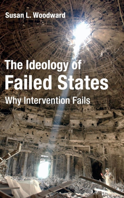 Ideology of Failed States