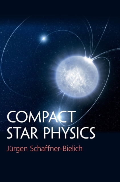 COMPACT STAR PHYSICS