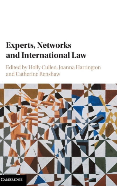 Experts, Networks and International Law