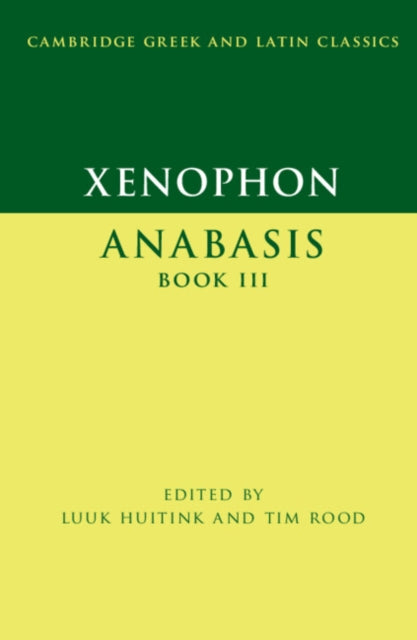 Xenophon: Anabasis Book III