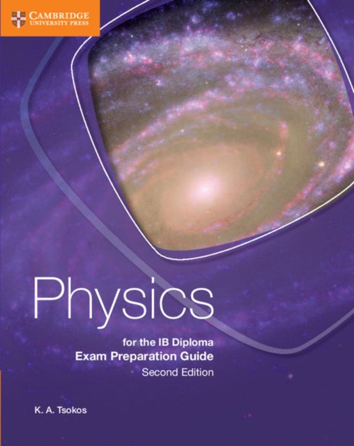 Physics for the IB Diploma Exam Preparation Guide