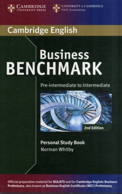 Business Benchmark Pre-intermediate to Intermediate BULATS and Business Preliminary Personal Study Book