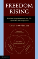 Freedom Rising: Human Empowerment and the Quest for Emancipation