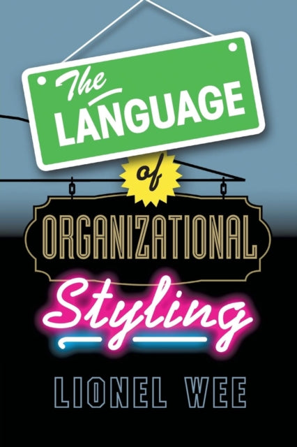 Language of Organizational Styling