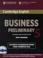 Cambridge English Business 5 Preliminary Self-study Pack (Student's Book with Answers and Audio CD)