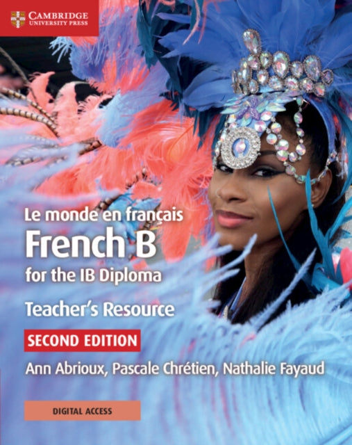 Le monde en francais Teacher's Resource with Digital Access 2 Ed