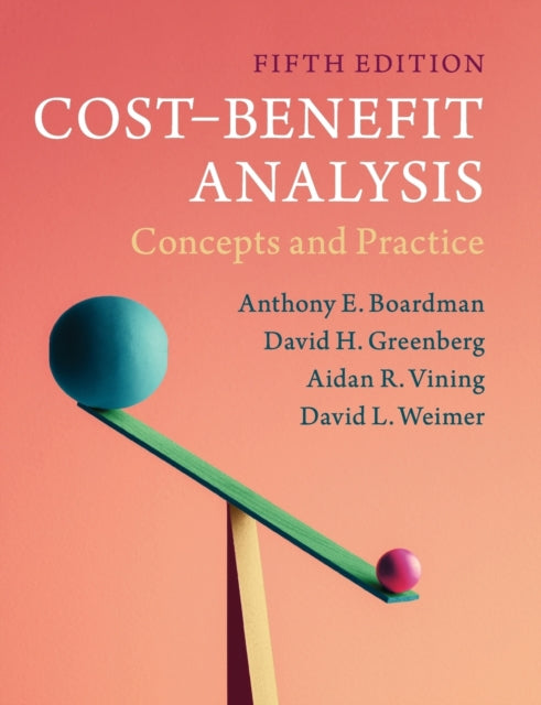 COST-BENEFIT ANALYSIS: CONCEPTS AND PRACTICE