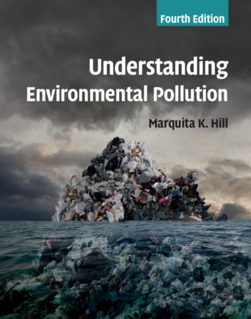 UNDERSTANDING ENVIRONMENTAL POLLUTION