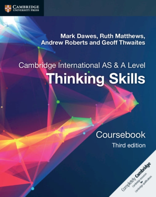 Cambridge International AS/A Level  Thinking Skills Coursebook