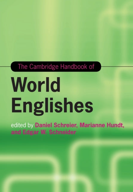 Cambridge Handbook of World Englishes