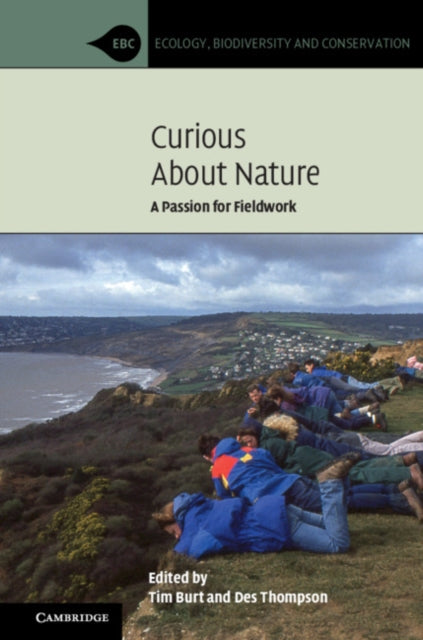 Curious about Nature - A Passion for Fieldwork