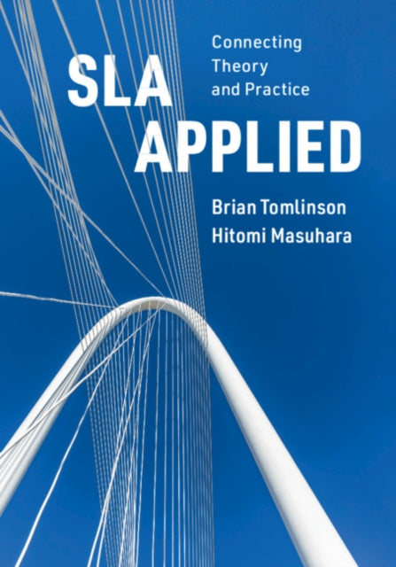 SLA Applied - Connecting Theory and Practice