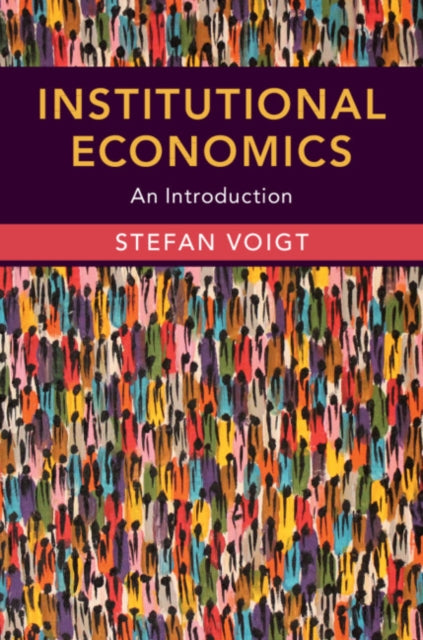 Institutional Economics - An Introduction