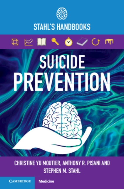 SUICIDE PREVENTION: STAHL`S HANDBOOKS