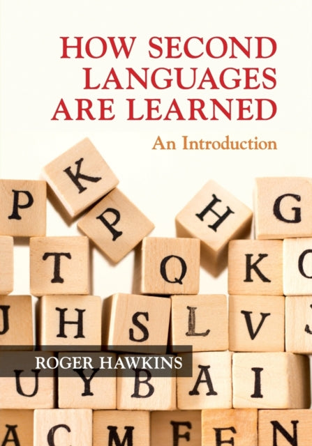 How Second Languages are Learned - An Introduction