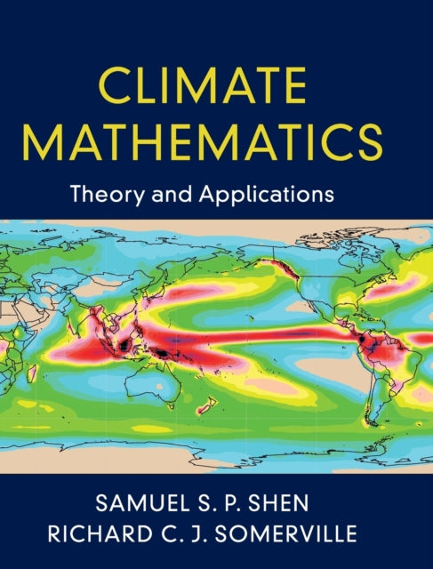 Climate Mathematics - Theory and Applications