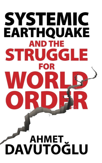 Systemic Earthquake and the Struggle for World Order - Exclusive Populism versus Inclusive Democracy
