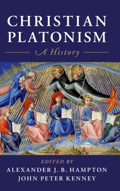 Christian Platonism - A History