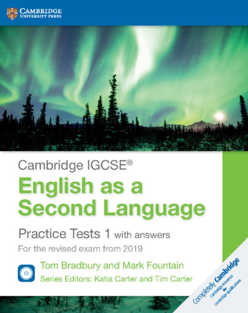 Cambridge IGCSE (R) English as a Second Language Practice Tests 1 with Answers and Audio CDs (2) - For the Revised Exam from 2019
