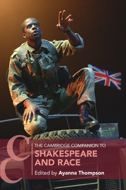 Cambridge Companion to Shakespeare and Race