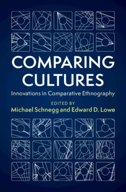 COMPARING CULTURES: INNOVATIONS IN COMPARATIVE