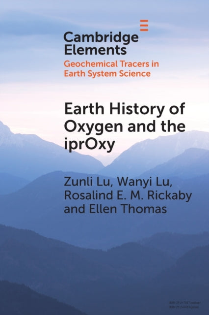 EARTH HISTORY OF OXYGEN AND THE IPROXY